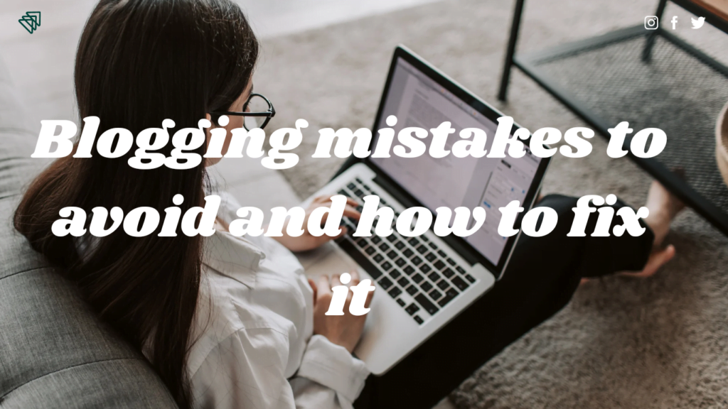 Blogging mistakes