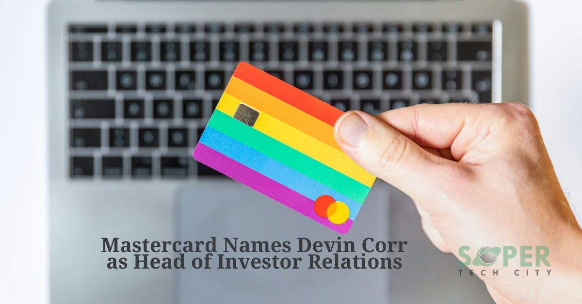 Mastercard Names Devin Corr as Head of Investor Relations
