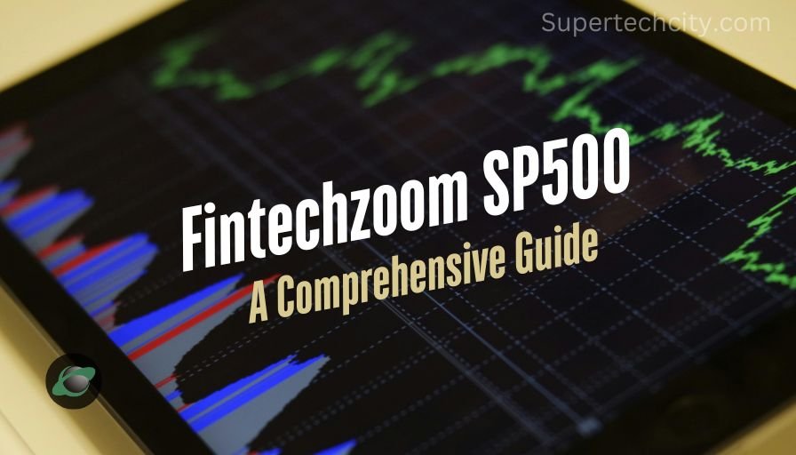 Fintechzoom SP500