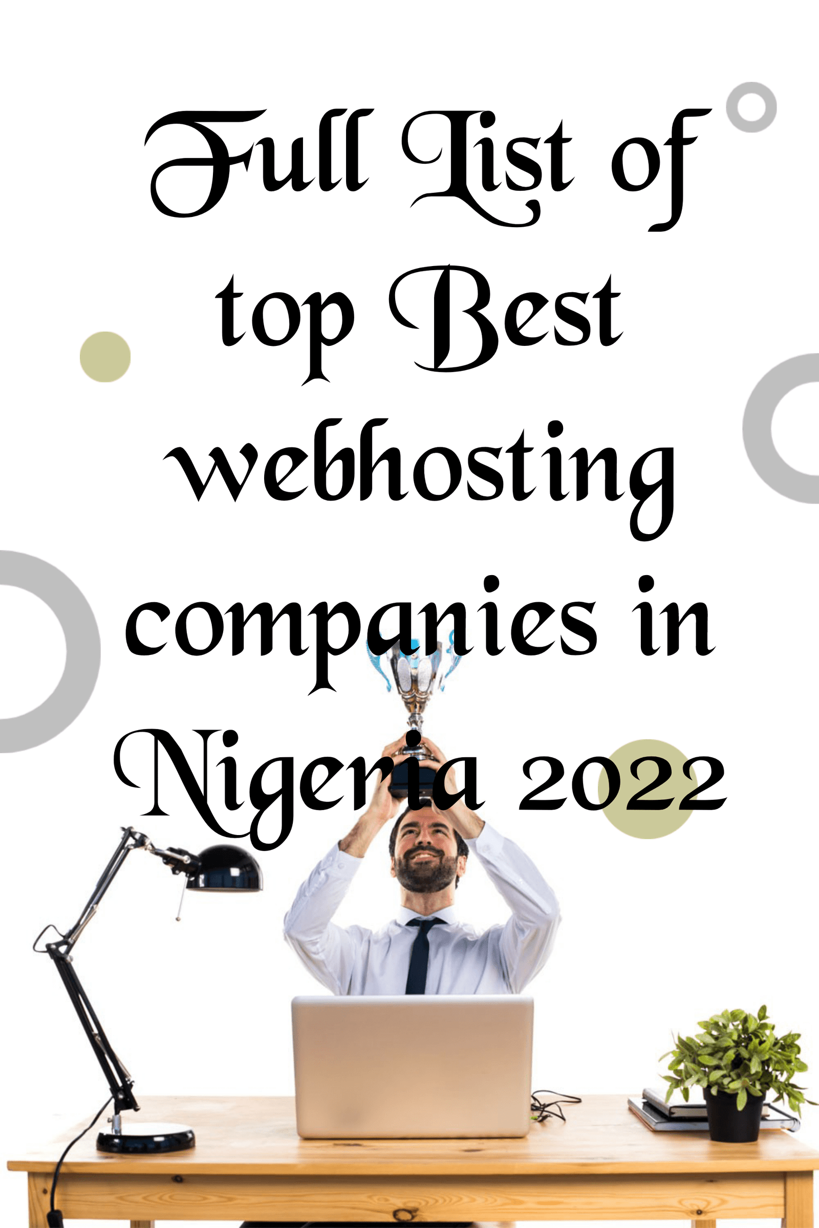 Full List Of Best Webhosting Companies In Nigeria 2023 » SuperTechCity